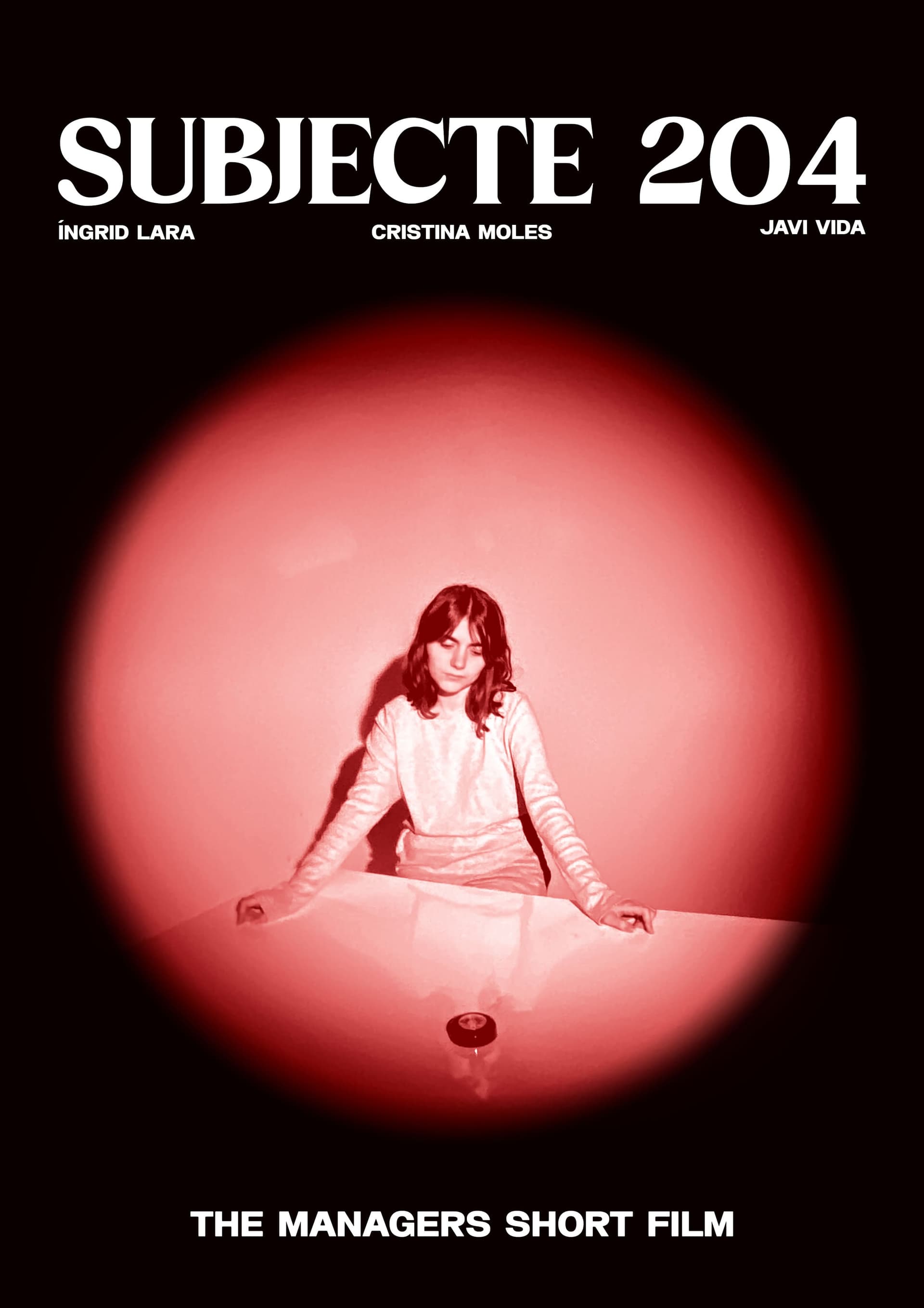 Subjecte 204 (The Managers Short Film) — High-contrast psychological thriller poster with crimson circular spotlight composition.